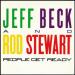 Beck Jeff And Rod Stewart (jeff Beck) - People Get Ready / Back On The Street