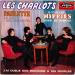 Charlots (les) - Paulette, La Reine Des Paupiettes / J'ai Oublié Bon Bouchoir / Si Tous Les Hippies Avaient Des Clochettes / Les Nouilles