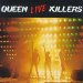 QUEEN - QUEEN Live Killers