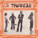 Triangle - Viens Avec Nous / La Confusion