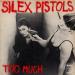 Too Much - Silex Pistol / Photo, Photo