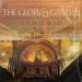 Gabrieli: E. Power Biggs, The Gregg Smith Singers, The Texas Boys Choir, The Edward Tarr Brass Ensemble, Vittorio Negri - Gabrieli: The Glory Of Gabrieli