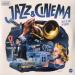 Various Artists - Jazz & Cinema - Best Of Jazz In Movies