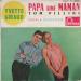 Giraud, Yvette - Papa Aime Maman / Natal / Tom Pillibi / Dickie Doo