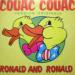 Ronald And Donald - Couac Couac / Pussycat