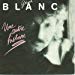 Blanc Gerard - Une Autre Histoire Vinyle Gerard Blanc