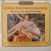 Händel: Edward Carroll, Anthony Newman, New York Trumpet Ensemble, Kenneth Finn, Christopher Lamb, Lynn Bernhardt - Händel: Music For The Royal Fireworks