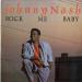 Nash Johnny - Rock Me Baby