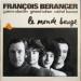Béranger François - François Béranger - Le Monde Bouge