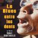 Manthoulis Robert (1972) - Le Blues Entre Les Dents