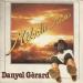 Danyel Gérard - Mélodie Mélodie