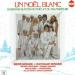 René Simard, Nathalie, Michèle Richard, Johnny Farago, Les Classels, Châtelaine, Paolo Noël - Un Noël Blanc