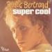 Plastic Bertrand - Super Cool