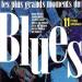 Various - Les Plus Grands Moments Du Blues