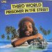 Third World - Prisoner In The Street - Island Records - 201 055