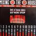 Various - Mixing The House