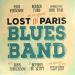 Personne Paul (paul Personne) - Lost In Paris Blues Band.