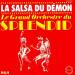 Le Grand Orchestre Du Splendid - La Salsa Du Démon