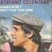 Adriano Celentano - Don't Play That Song