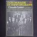 Claude Luter And His Big Band - Jazz Parade In New-orleans