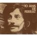 Jean Ferrat - 10 Ans De Ferrat