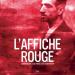 Feu Chatterton Leo Ferré - L'affiche Rouge