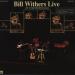 Withers Bill (72) - Bill Withers Live At Carnegie Hall