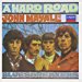 John Mayall And The Bluesbreakers - A Hard Road