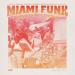 Various Artists - Miami Funk (funk Gems From Henry Stone Records)