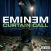 Eminem - Curtain Call
