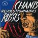 Choeurs De L'armée Soviétique - Chants Révolutionnaires Russes