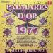 Joe Dassin, Michel Louvain, Pierre Lalonde, Jean Nichol, Nicole Martin Et Autres... - Palmarès D'or 1977