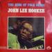 John Lee Hooker - King Of Folk Blues