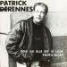 Patrick Derennes - Ton île, Elle Est Si Loin